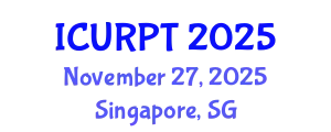 International Conference on Urban, Regional Planning and Transportation (ICURPT) November 27, 2025 - Singapore, Singapore