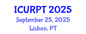International Conference on Urban, Regional Planning and Transportation (ICURPT) September 25, 2025 - Lisbon, Portugal