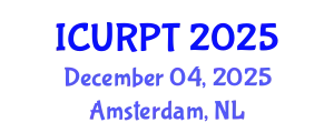 International Conference on Urban, Regional Planning and Transportation (ICURPT) December 04, 2025 - Amsterdam, Netherlands