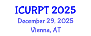 International Conference on Urban, Regional Planning and Transportation (ICURPT) December 29, 2025 - Vienna, Austria