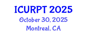 International Conference on Urban, Regional Planning and Transportation (ICURPT) October 30, 2025 - Montreal, Canada