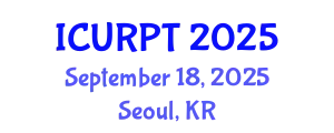 International Conference on Urban, Regional Planning and Transportation (ICURPT) September 18, 2025 - Seoul, Republic of Korea