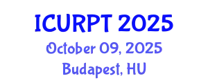 International Conference on Urban, Regional Planning and Transportation (ICURPT) October 09, 2025 - Budapest, Hungary