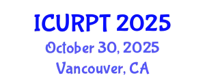International Conference on Urban, Regional Planning and Transportation (ICURPT) October 30, 2025 - Vancouver, Canada
