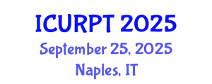 International Conference on Urban, Regional Planning and Transportation (ICURPT) September 25, 2025 - Naples, Italy