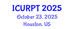 International Conference on Urban, Regional Planning and Transportation (ICURPT) October 23, 2025 - Houston, United States