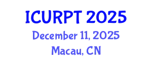 International Conference on Urban, Regional Planning and Transportation (ICURPT) December 11, 2025 - Macau, China