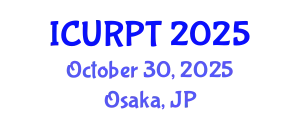 International Conference on Urban, Regional Planning and Transportation (ICURPT) October 30, 2025 - Osaka, Japan