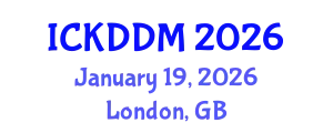International Conference on Knowledge Discovery and Data Mining (ICKDDM) January 19, 2026 - London, United Kingdom