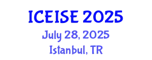 International Conference on Enterprise Information Systems and Engineering (ICEISE) July 28, 2025 - Istanbul, Turkey