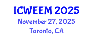 International Conference on Water, Energy and Environmental Management (ICWEEM) November 27, 2025 - Toronto, Canada