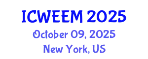 International Conference on Water, Energy and Environmental Management (ICWEEM) October 09, 2025 - New York, United States