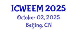 International Conference on Water, Energy and Environmental Management (ICWEEM) October 02, 2025 - Beijing, China