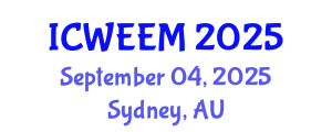 International Conference on Water, Energy and Environmental Management (ICWEEM) September 04, 2025 - Sydney, Australia