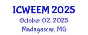 International Conference on Water, Energy and Environmental Management (ICWEEM) October 02, 2025 - Madagascar, Madagascar