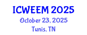 International Conference on Water, Energy and Environmental Management (ICWEEM) October 23, 2025 - Tunis, Tunisia