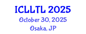 International Conference on Linguistics, Language Teaching and Learning (ICLLTL) October 30, 2025 - Osaka, Japan