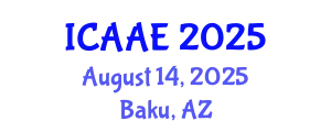 International Conference on Aerospace and Aviation Engineering (ICAAE) August 14, 2025 - Baku, Azerbaijan