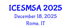 International Conference on Engineering Systems Modeling, Simulation and Analysis (ICESMSA) December 18, 2025 - Rome, Italy