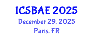 International Conference on Sustainable Building and Architectural Engineering (ICSBAE) December 29, 2025 - Paris, France