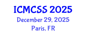 International Conference on Mathematical, Computational and Statistical Sciences (ICMCSS) December 29, 2025 - Paris, France