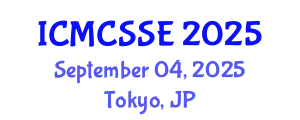 International Conference on Mathematical, Computational and Statistical Sciences and Engineering (ICMCSSE) September 04, 2025 - Tokyo, Japan
