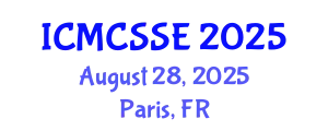 International Conference on Mathematical, Computational and Statistical Sciences and Engineering (ICMCSSE) August 28, 2025 - Paris, France