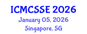 International Conference on Mathematical, Computational and Statistical Sciences and Engineering (ICMCSSE) January 05, 2026 - Singapore, Singapore