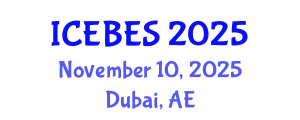 International Conference on Environmental, Biological and Ecological Sciences (ICEBES) November 10, 2025 - Dubai, United Arab Emirates