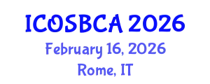 International Conference on Orthopaedic Surgery, Biomechanics and Clinical Applications (ICOSBCA) February 16, 2026 - Rome, Italy