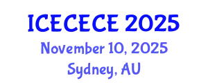 International Conference on Electrical, Computer, Electronics and Communication Engineering (ICECECE) November 10, 2025 - Sydney, Australia