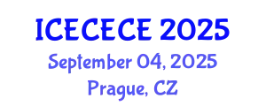 International Conference on Electrical, Computer, Electronics and Communication Engineering (ICECECE) September 04, 2025 - Prague, Czechia
