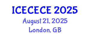 International Conference on Electrical, Computer, Electronics and Communication Engineering (ICECECE) August 21, 2025 - London, United Kingdom