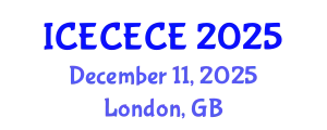 International Conference on Electrical, Computer, Electronics and Communication Engineering (ICECECE) December 11, 2025 - London, United Kingdom