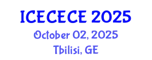International Conference on Electrical, Computer, Electronics and Communication Engineering (ICECECE) October 02, 2025 - Tbilisi, Georgia