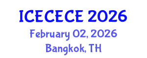 International Conference on Electrical, Computer, Electronics and Communication Engineering (ICECECE) February 02, 2026 - Bangkok, Thailand