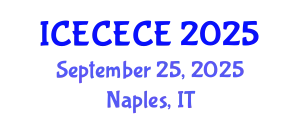 International Conference on Electrical, Computer, Electronics and Communication Engineering (ICECECE) September 25, 2025 - Naples, Italy