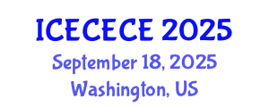 International Conference on Electrical, Computer, Electronics and Communication Engineering (ICECECE) September 18, 2025 - Washington, United States