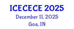International Conference on Electrical, Computer, Electronics and Communication Engineering (ICECECE) December 11, 2025 - Goa, India