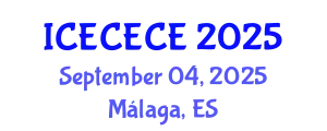 International Conference on Electrical, Computer, Electronics and Communication Engineering (ICECECE) September 04, 2025 - Málaga, Spain