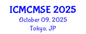 International Conference on Mathematical and Computational Methods in Science and Engineering (ICMCMSE) October 09, 2025 - Tokyo, Japan