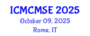 International Conference on Mathematical and Computational Methods in Science and Engineering (ICMCMSE) October 09, 2025 - Rome, Italy