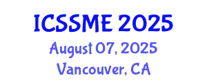 International Conference on Service Science, Management and Engineering (ICSSME) August 07, 2025 - Vancouver, Canada