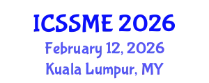 International Conference on Service Science, Management and Engineering (ICSSME) February 12, 2026 - Kuala Lumpur, Malaysia