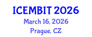 International Conference on Economics, and Management of Business, Innovation and Technology (ICEMBIT) March 16, 2026 - Prague, Czechia