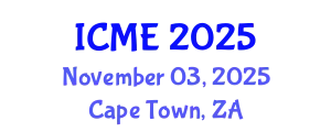 International Conference on Mechanical Engineering (ICME) November 03, 2025 - Cape Town, South Africa