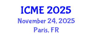 International Conference on Mechanical Engineering (ICME) November 24, 2025 - Paris, France