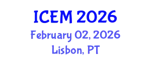 International Conference on Environmental Management (ICEM) February 02, 2026 - Lisbon, Portugal