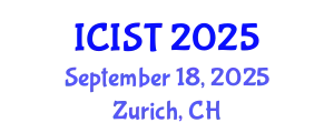International Conference on Intelligent Systems and Technologies (ICIST) September 18, 2025 - Zurich, Switzerland