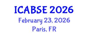 International Conference on Agricultural and Biological Systems Engineering (ICABSE) February 23, 2026 - Paris, France